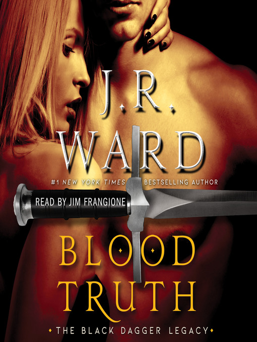 Title details for Blood Truth by J.R. Ward - Wait list